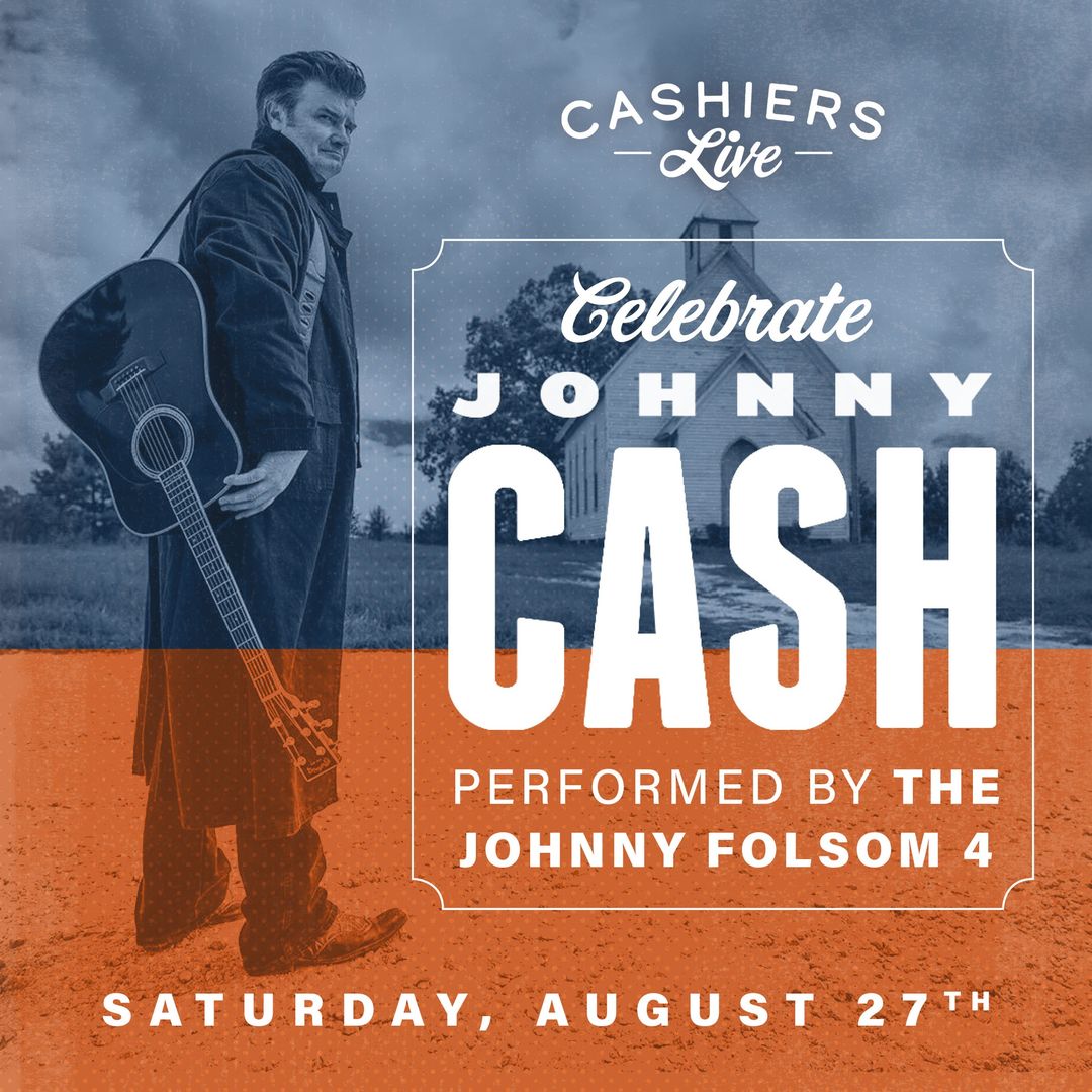 Cashiers Live Celebrate The Bands Johnny Cash! The Village Green